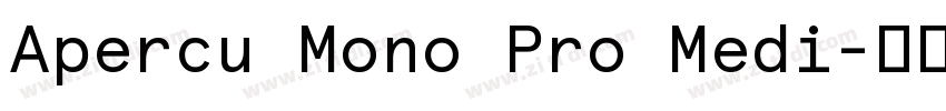 Apercu Mono Pro Medi字体转换